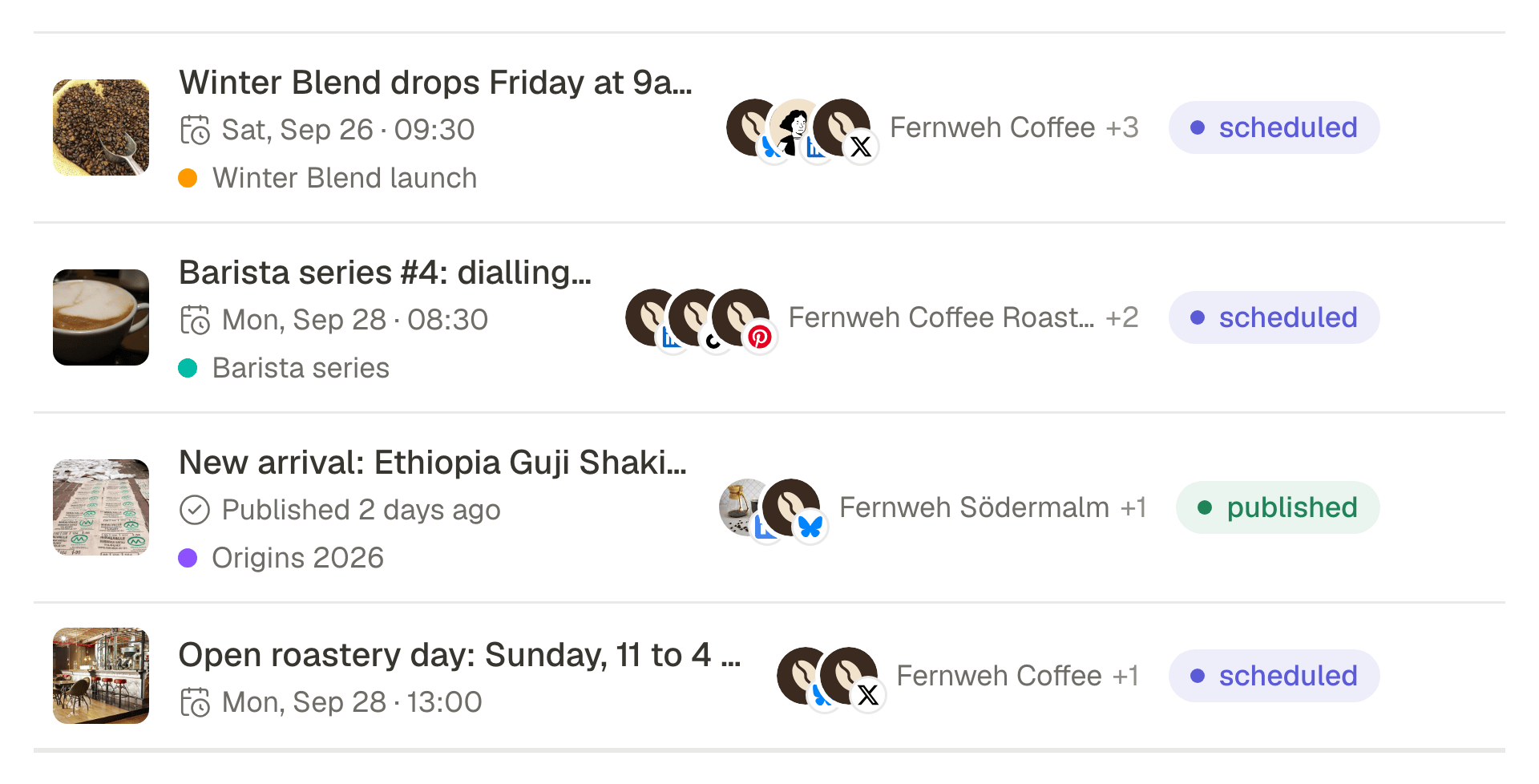 Five scheduled posts in a list, each with its date, its campaign, the accounts it goes to and its status.